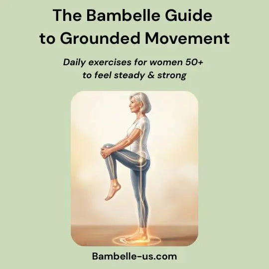 The Bambelle Guide to Grounded Movement